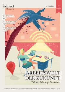 "Arbeitswelt der Zukunft – Talente, Führung, Innovation"